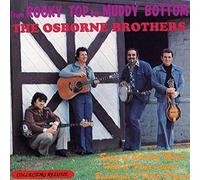 The Osbourne Brothers - From Rocky Top to Muddy Bottom