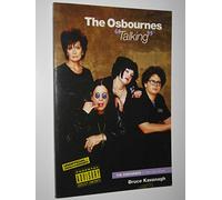 The Osbourne Family: The Osbournes in Their Own Words (Talking S.)