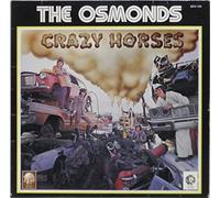 The Osmonds - Crazy Horses [12" VINYL]