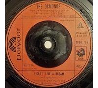 The Osmonds - I CAN'T LIVE A DREAM 7 INCH (7" VINYL 45) UK POLYDOR 1976