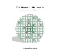 The Othello Metaphor