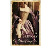 The Other Boleyn Girl: Written by Philippa Gregory, 2001 Edition, (First Edition - Second Print Run) Publisher: HarperCollins [Hardcover]