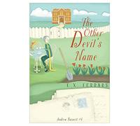The Other Devil's Name: 4 (Andrew Basnett, 4)