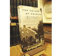 The Other Gettysburg: Gettysburg's Forgotten History: Immigrants, Women, and African Americans in the Civil War's Defining Battle