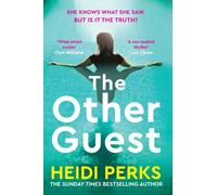 The Other Guest : A gripping thriller from Sunday Times bestselling author of The Whispers