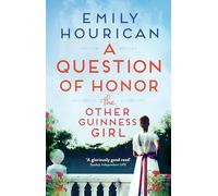 The Other Guinness Girl: A Question of Honor