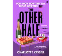 The Other Half : 'A scintillating debut' Harriet Tyce