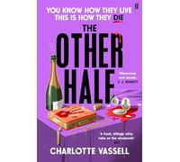 The Other Half: You know how they live. This is how they die. 'The Bullingdon Club meets Knives Out' Evening Standard - Package May Vary