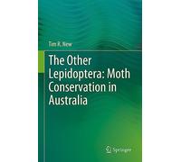 The Other Lepidoptera: Moth Conservation in Australia