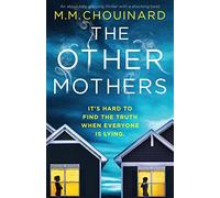 The Other Mothers: An absolutely gripping thriller with a shocking twist: 4 (Detective Jo Fournier)