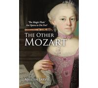 The Other Mozart: 'The Magic Flute' - An Opera to Die For!