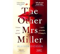 The Other Mrs Miller: Gripping, Twisty, Unpredictable - The Must Read Thriller Of the Year
