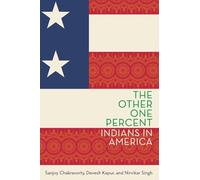 The Other One Percent: Indians in America (Modern South Asia)