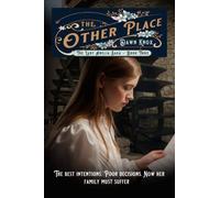 The Other Place: (The Lady Amelia Saga Book 3) A captivating romance saga set in the 18th Century