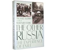The Other Russia: The Experience of Exile