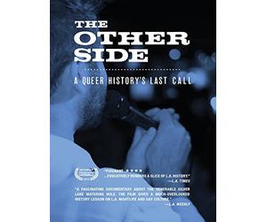The Other Side: A Queer History's Last Call