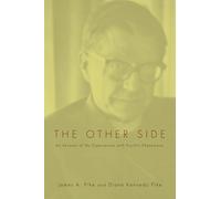 The Other Side: An Account of My Experiences with Psychic Phenomena
