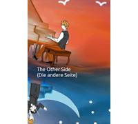 The Other Side (Die andere Seite)