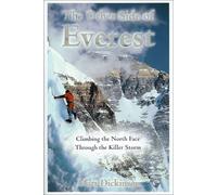 The Other Side of Everest: Climbing the North Face Through the Killer Storm