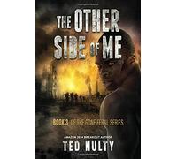 The Other Side of Me: Gone Feral Book #3: Volume 3