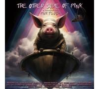 The Other Side of Pink: A Tribute to Pink Floyd