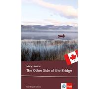 The Other Side of the Bridge (C1): Englische Lektüre ab dem 6. Lernjahr