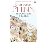 The Other Side of the Dale by Phinn, Gervase (2009) Paperback