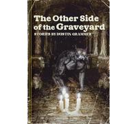 The Other Side of the Graveyard