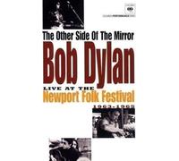 Bob Dylan: The Other Side of the Mirror - Live at the Newport...