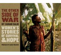 The Other Side of War: Women's Stories of Survival & Hope