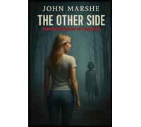The Other Side: The Beginning of The End
