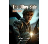 The Other sidee: Max’s Story: A Novel by SchalkesOpa: 3