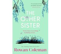 The Other Sister: A moving novel about reconnecting with your true self from the Sunday Times bestselling author
