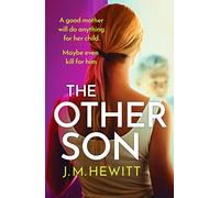 The Other Son: A compelling and emotional psychological thriller with a shocking twist