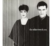 The Other Two - The Other Two & You