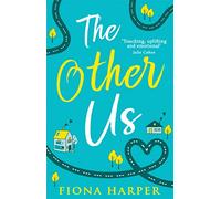 The Other Us: The RONA winning perfect second chance romance to curl up with