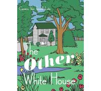 The Other White House