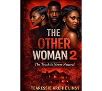 The Other Woman 2: The Truth Is Never Neutral