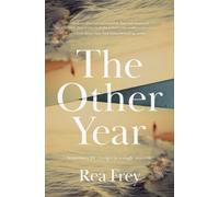 The Other Year : A Novel