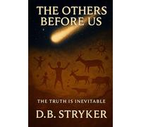 The Others Before Us - The Truth is Inevitable