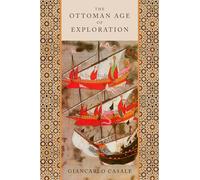 The Ottoman Age of Exploration