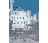 The Ottoman Empire, 1300-1650