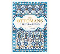 The Ottomans: A Cultural Legacy