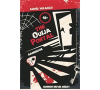The Ouija Portal: Gamebook