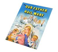 The Our Father and Hail Mary