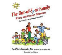 The Out-of-Sync Family: A Story About Sensory Differences