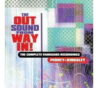 The Out Sound From Way In! The Complete Vanguard Recordings By Perrey & Kingsley (2001-04-02)
