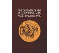 The Outbreak of the Peloponnesian War: VOLUME 1 (A New History of the Peloponnesian War)