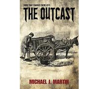 THE OUTCAST: A Novel