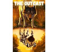 The Outcast: A Novella (Journey of the Savanna)